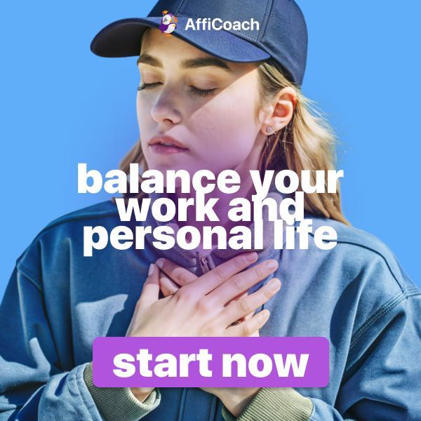 AffiCoach balance your work and life