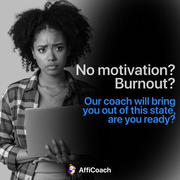AffiCoach no motivation